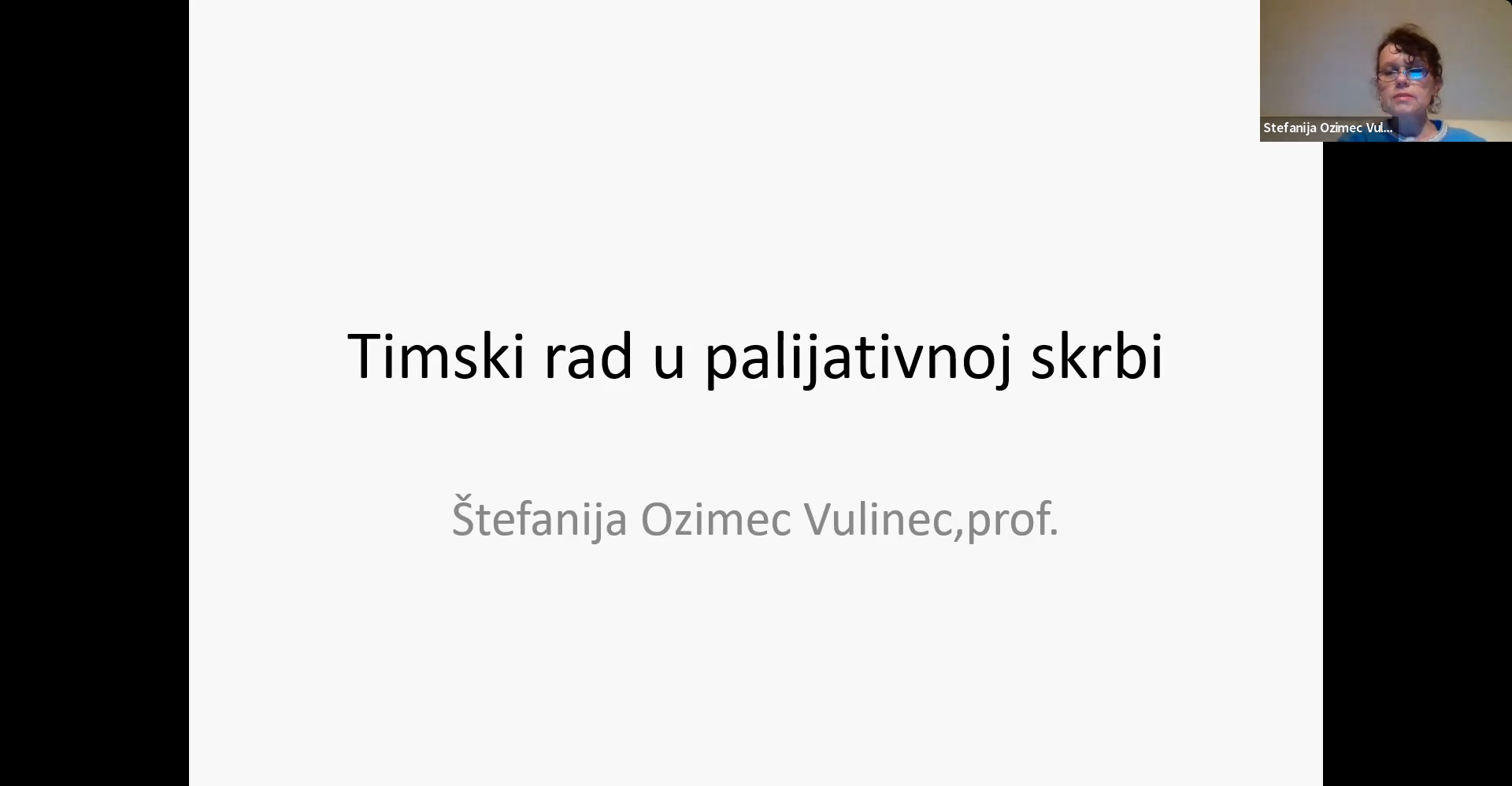 Štefanija Ozimec Vulinec, prof. Multidisciplinarni pristup u palijativnoj skrbi
